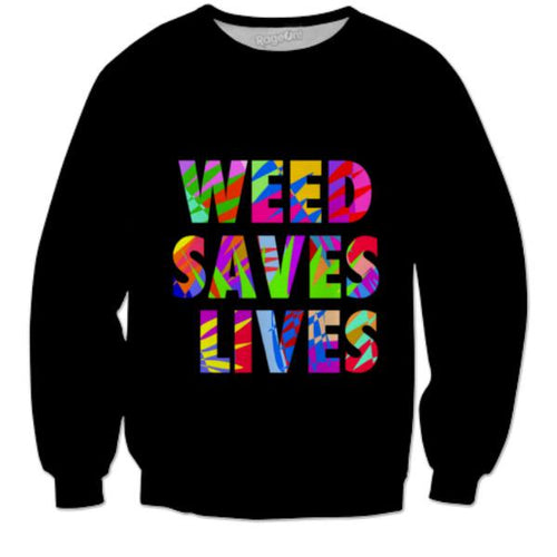Weed Saves Lives 
