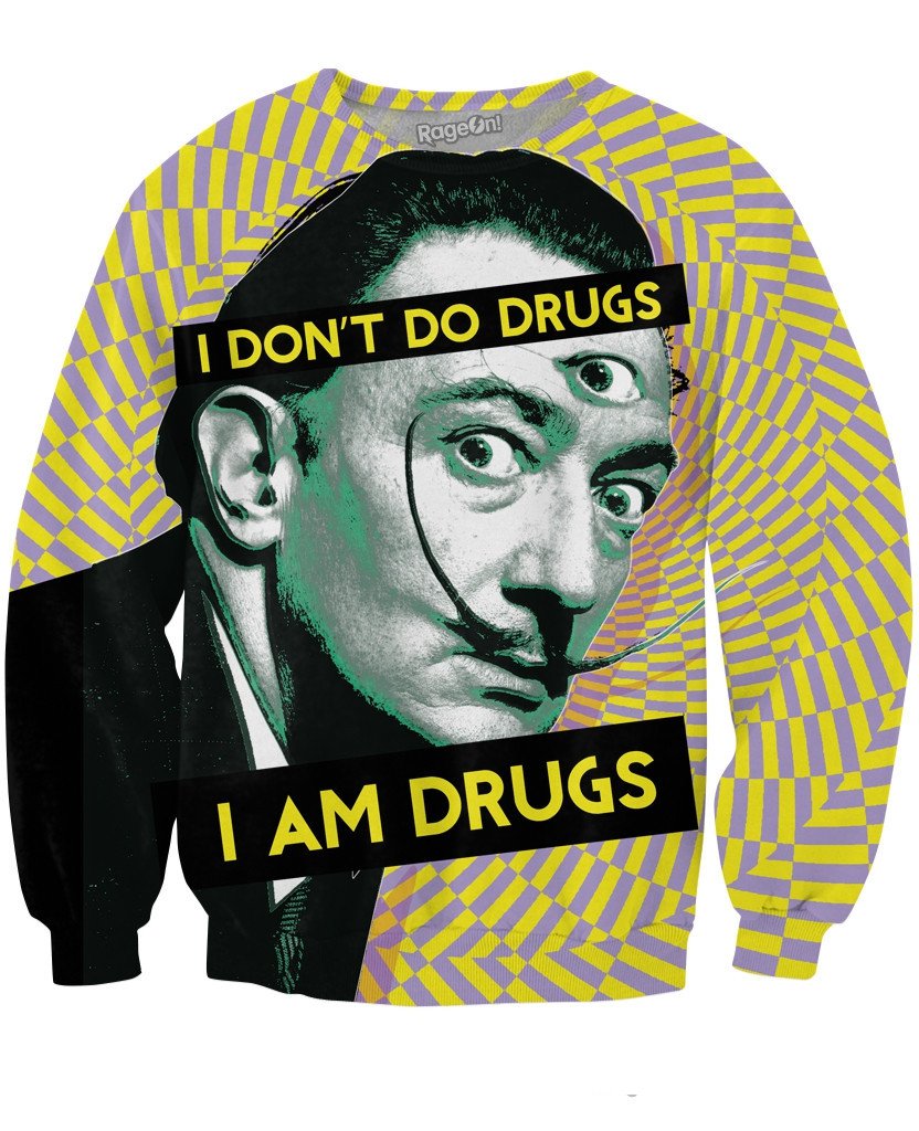 Salvador Dali On Drugs Sweatshirt - Store.ml